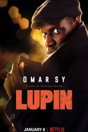 Download Lupin (2021) S02 Dual Audio {Hindi-English} NF WEB Series 480p | 720p | 1080p WEB-DL ESub Download Lupin (2021) S02 Dual Audio {Hindi-English} NF WEB Series 480p | 720p | 1080p WEB-DL ESub