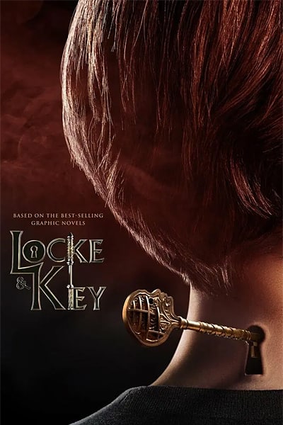Download Locke & Key (Season 1 – 3) Dual Audio {Hindi-English} WEB Series 480p | 720p | 1080p WEB-DL ESub Download Locke & Key (Season 1 – 3) Dual Audio {Hindi-English} WEB Series 480p | 720p | 1080p WEB-DL ESub