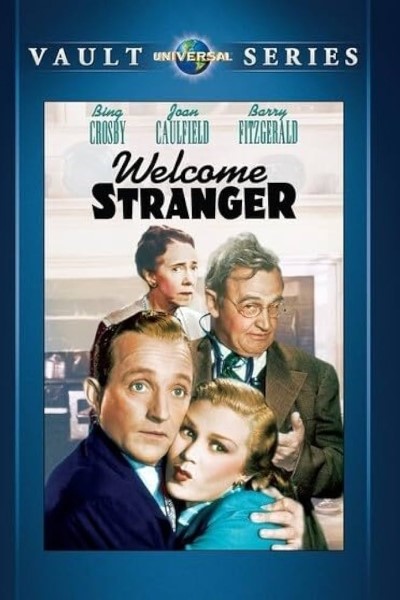 Download Welcome Stranger (1947) English Movie 480p | 720p | 1080p Bluray ESub Download Welcome Stranger (1947) English Movie 480p | 720p | 1080p Bluray ESub